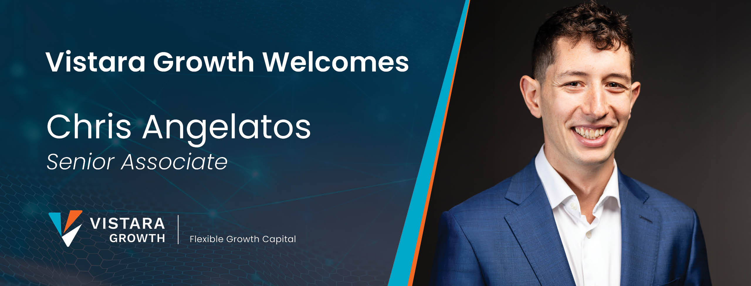 Chris Angelatos - Vistara Growth